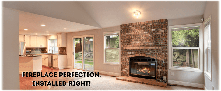 Fireplace Installation Sacramento CA